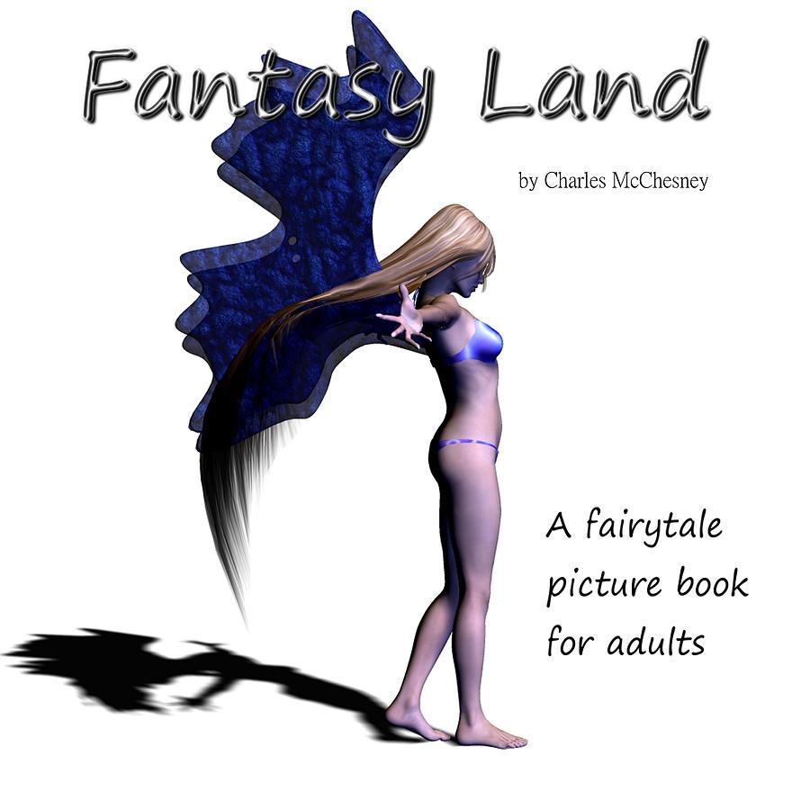 Fantasy Land Digital Art By Charles McChesney Fine Art America