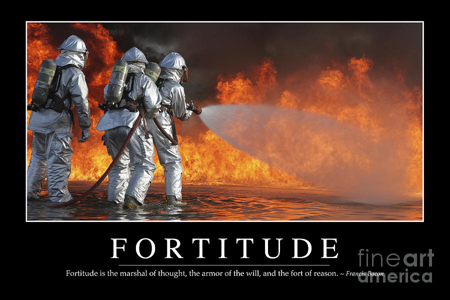 FORTITUDE Inspirational Quote by Stocktrek Images - FORTITUDE.