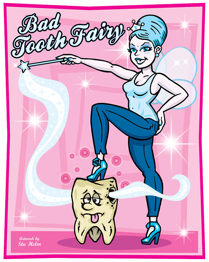 Bad Tooth Fairy