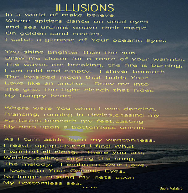 Illusions Poem Art By Debra Vatalaro