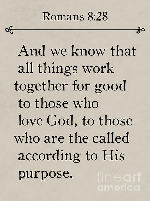 Romans 8 28- Bible Verse Wall Art Collection By Mark Lawrence