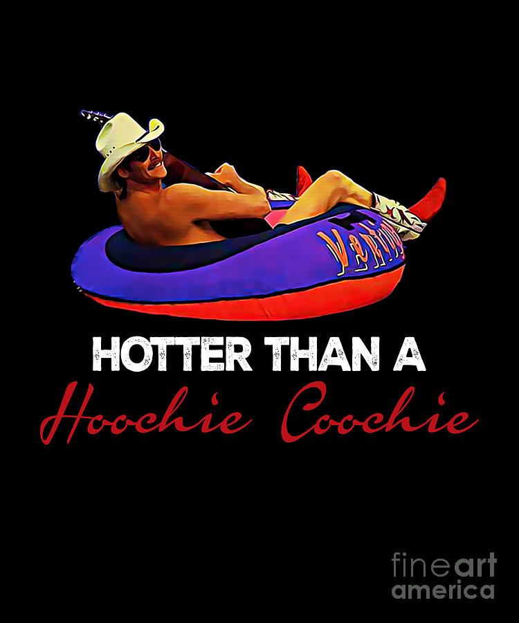 Alan Hotter Than A Hoochie Coochie Jackson Digital Art By Notorious