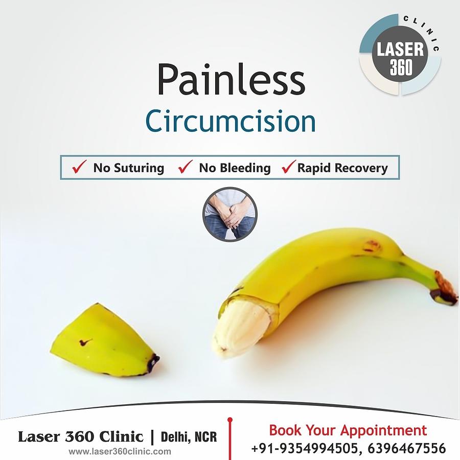 Avail Painless Circumcision Laser Treatment At Laser Clinic