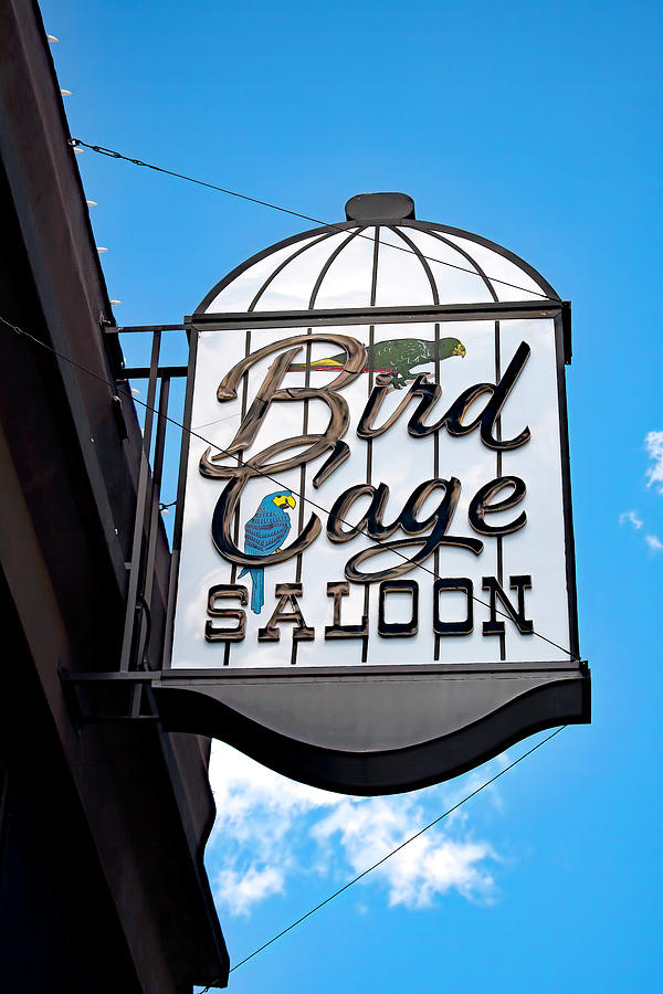 Bird Cage Saloon Photograph By Larry Nader Fine Art America