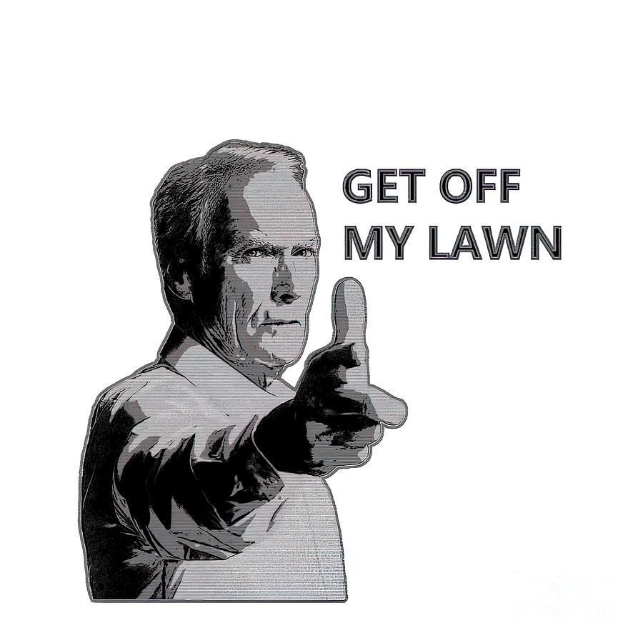 Clint Eastwood Get Off My Lawn Gran Torino Painting By Walker Grant