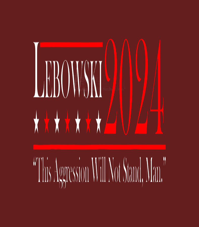 Funny Name Lebowski Political Election Vote Men Women Digital Art