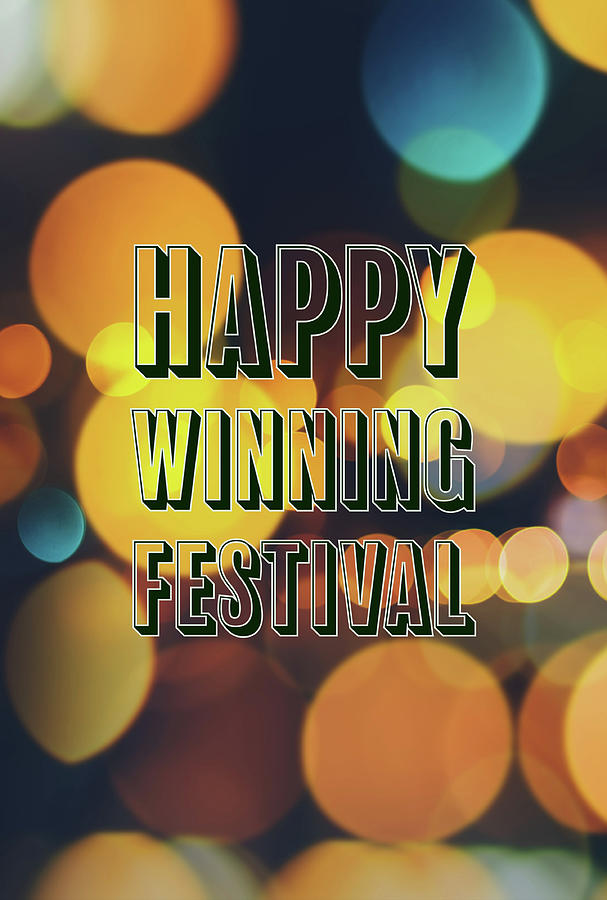 Happy Winning Festival Logo Photograph By Ana Naturist Fine Art America