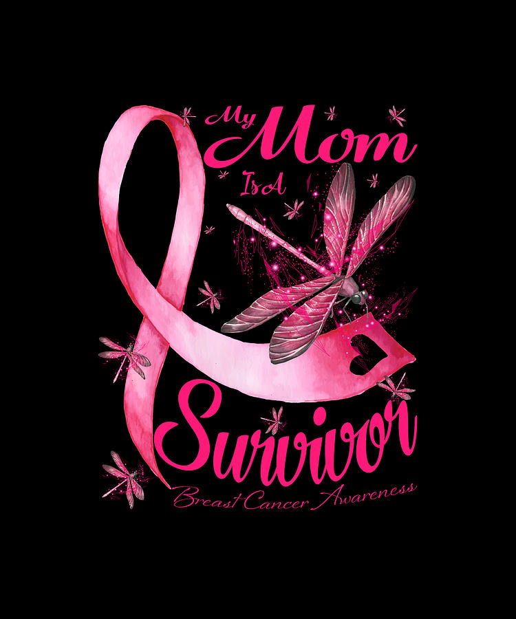 My Mom Is A Survivor Dragonfly Breast Cancer Awareness Drawing By