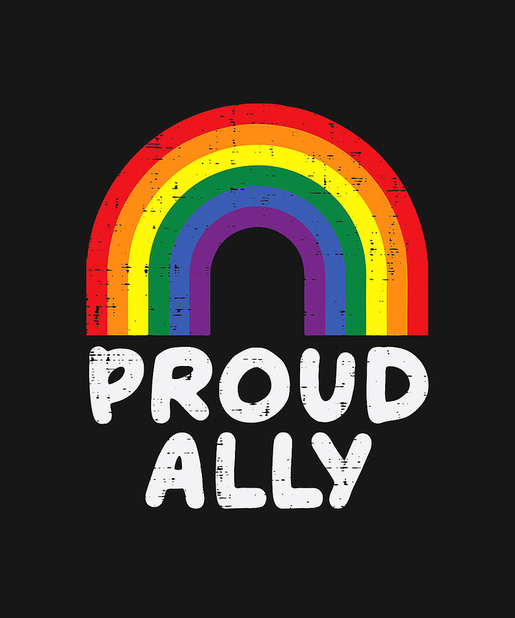 Proud Ally Gay Rainbow Pride Flag Lgbtq Support Men Women Drawing By