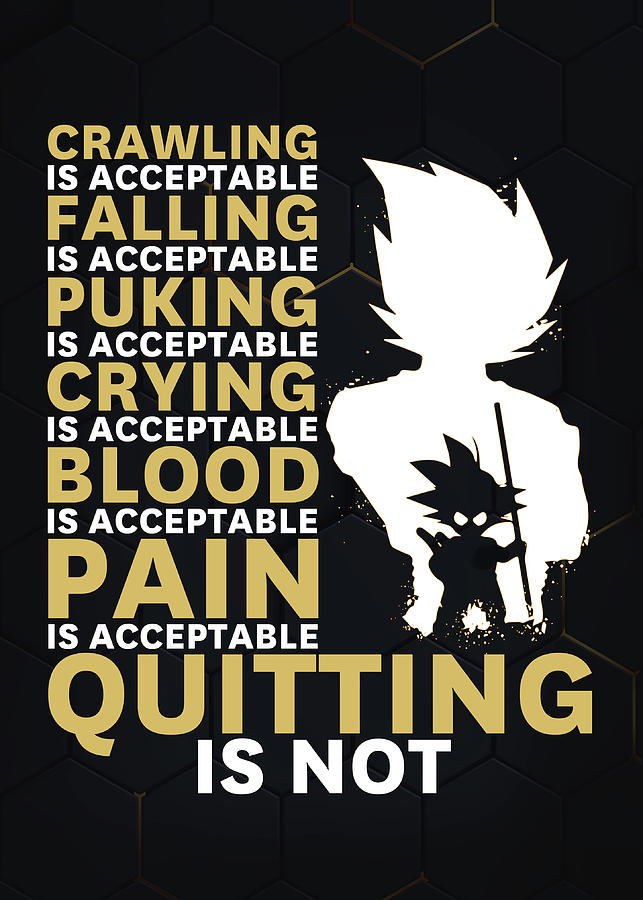 Quitting Is Not Acceptable Digital Art By Towery Hill Fine Art America