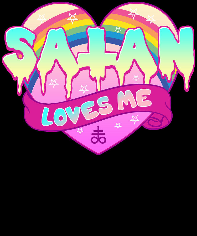 Satan Loves Me I Satanic Occult Design Digital Art By Bi Nutz Pixels