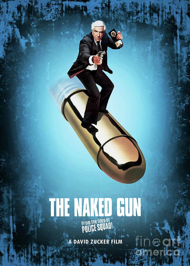 The Naked Gun Digital Art By Bo Kev Pixels