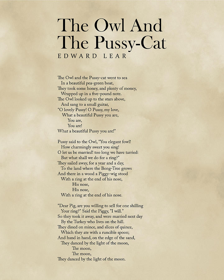 The Owl And The Pussy Cat Edward Lear Poem Literature Typography