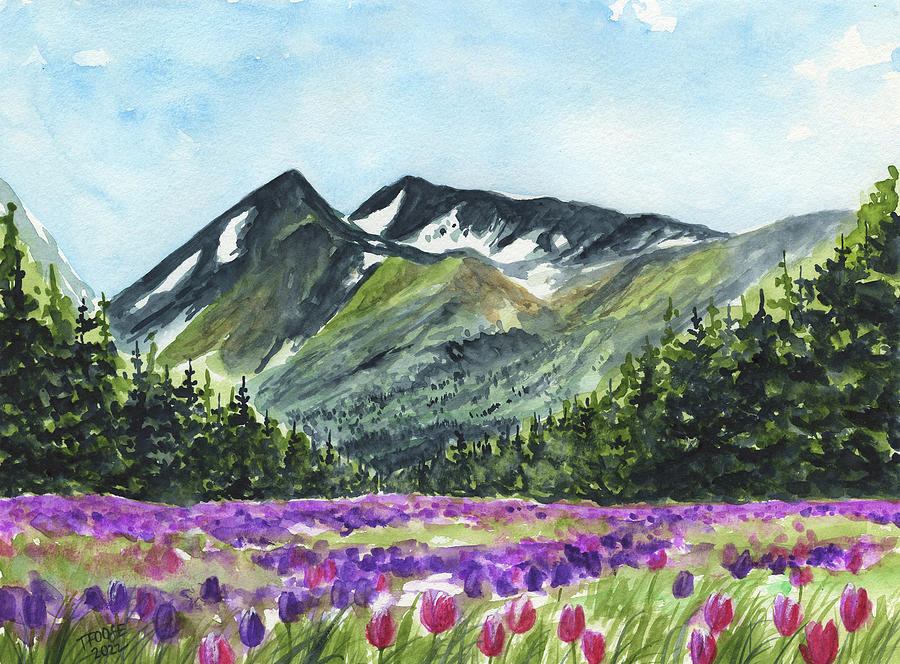 Tulips And Mountains Painting By Taphath Foose Fine Art America