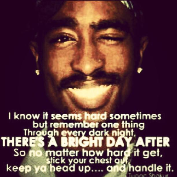 keep your head up tupac