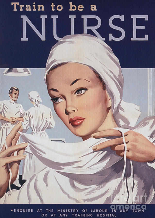 1940s Uk Nurses Recruitment World War by The Advertising Archives.