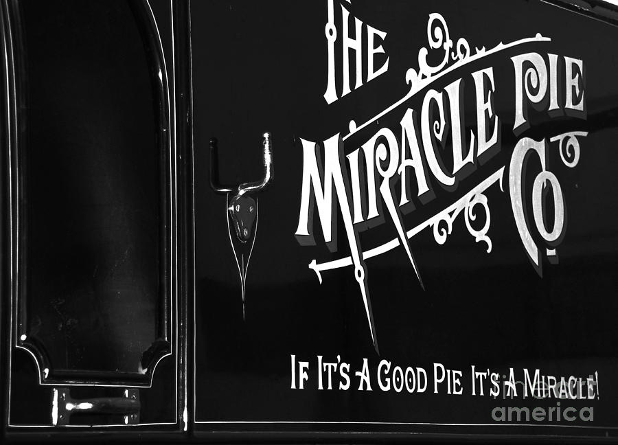 Sign Photograph -  Miracle Pie by Kris Hiemstra