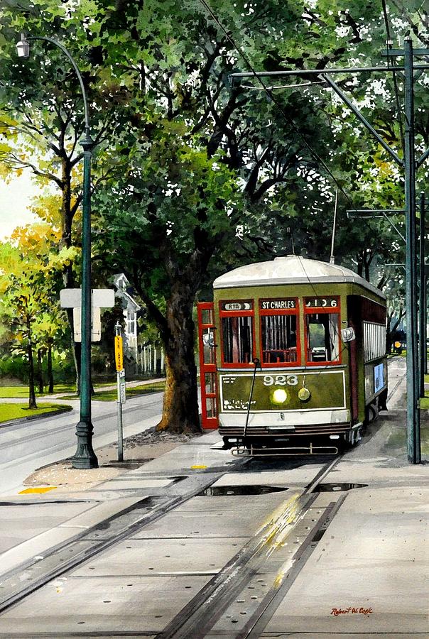 New Orleans Painting -  St. Charles Streetcar by Robert W Cook