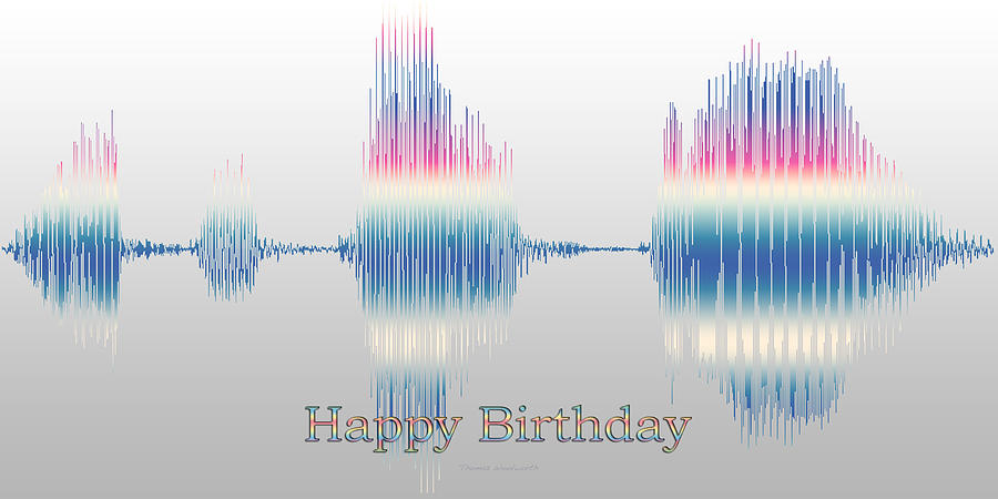 Audio Art Happy Birthday Photograph by Thomas Woolworth Audio Art Happy Birthday Photograph by Thomas Woolworth
