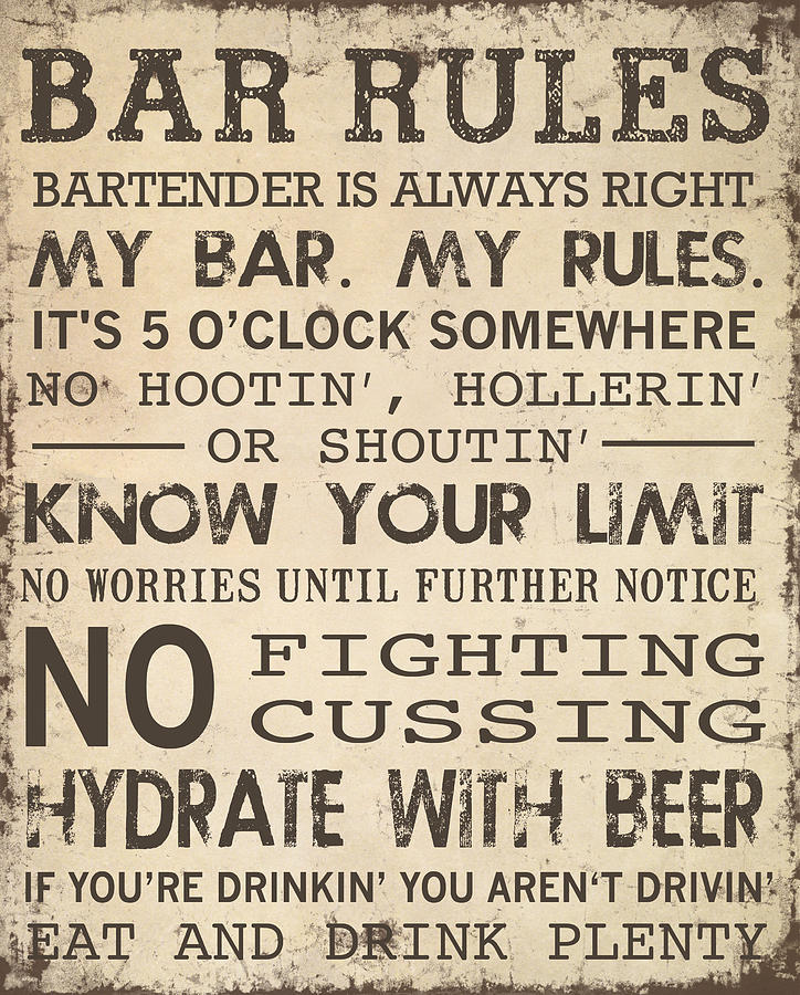 Bar Rules #1 Digital Art by Jaime Friedman