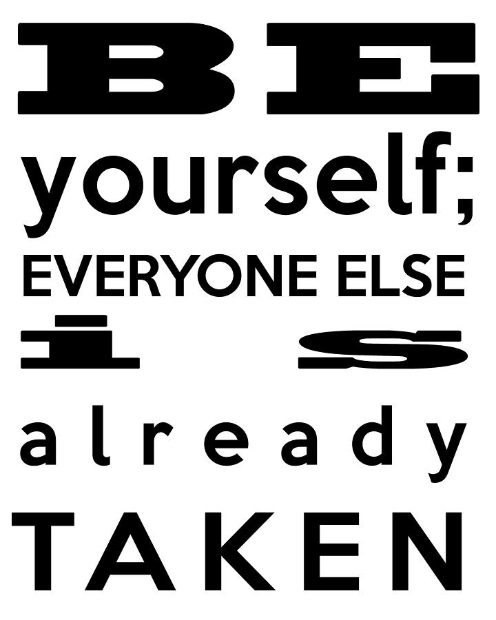Typography Digital Art - Be Yourself #1 by Georgia Clare