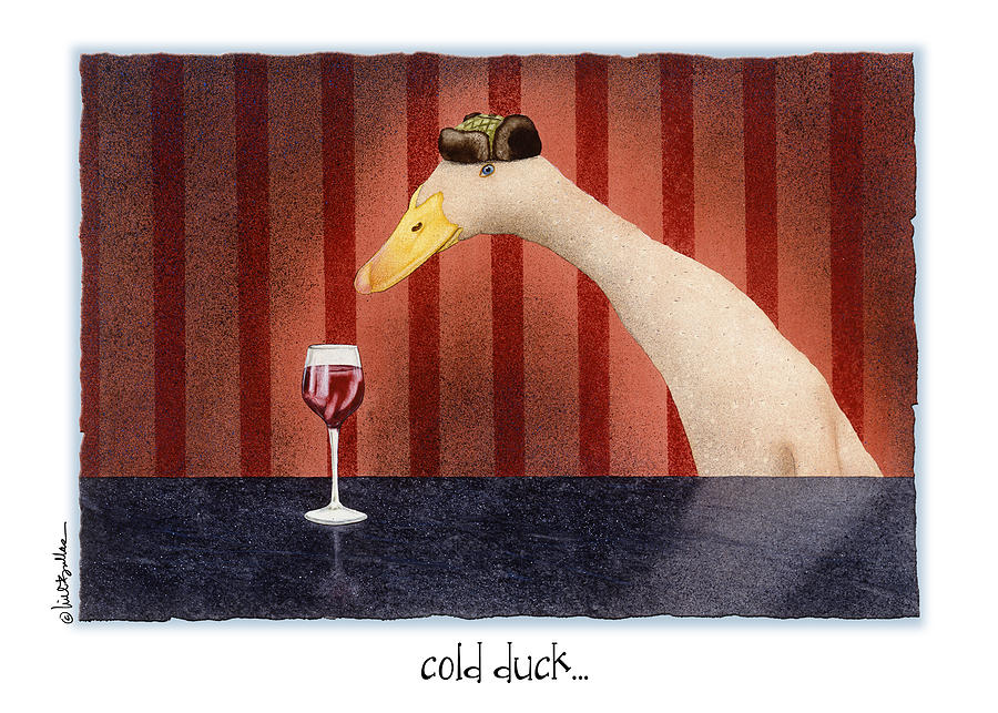 Cold Duck... #1 Painting by Will Bullas