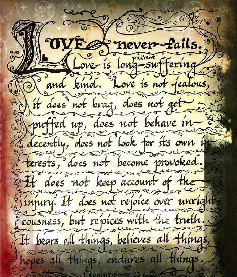 1 Corinthians 13 Love Never Fails Photograph by Amy Delaine Bea - Fine ...