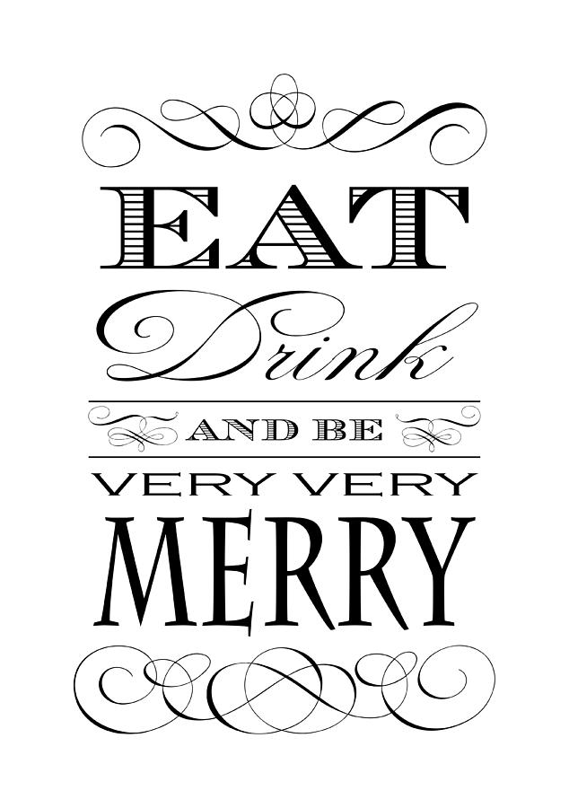 Holiday Digital Art - Eat Drink and Be Merry by Antique Images  