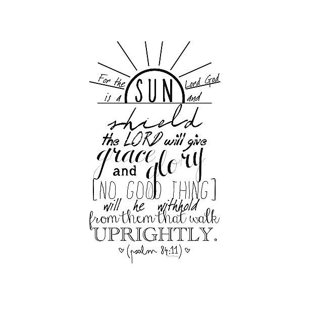 'for The Lord God Is A Sun And Shield: Photograph by Traci Beeson ...