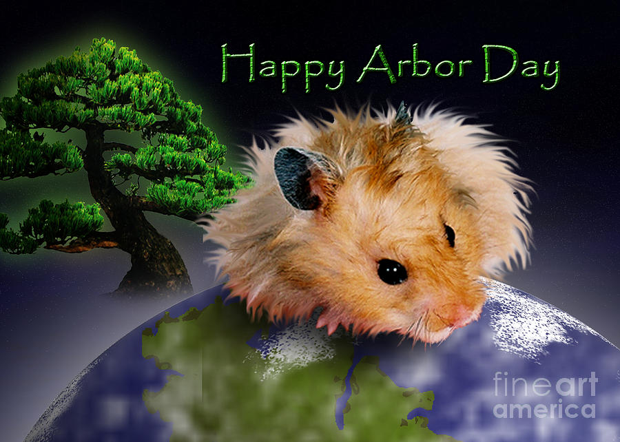 Nature Photograph - Happy Arbor Day Hamster #1 by Jeanette K