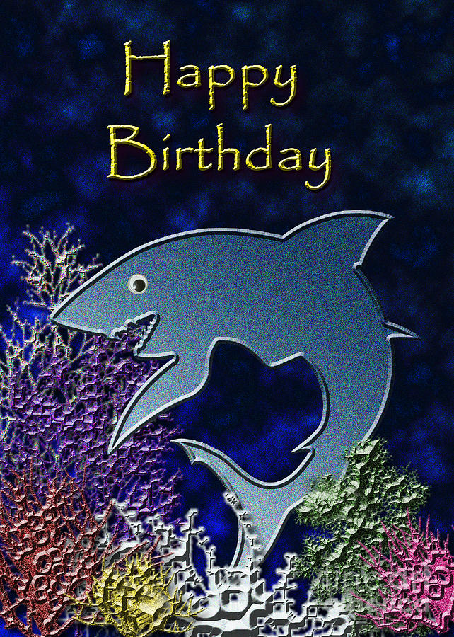 Happy Birthday Shark Digital Art by Jeanette K