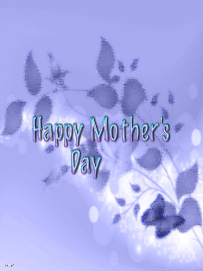 Happy Mothers Day #1 Digital Art by Debra     Vatalaro