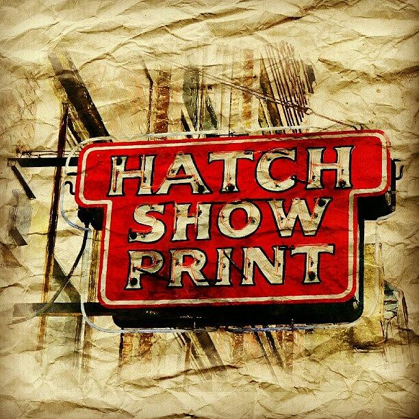 Hatch Show Print #1 Photograph by Sandy MacGowan