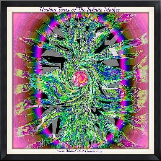 Healing Tears of The Infinite Mother #1 Digital Art by Maria Celeste Garcia