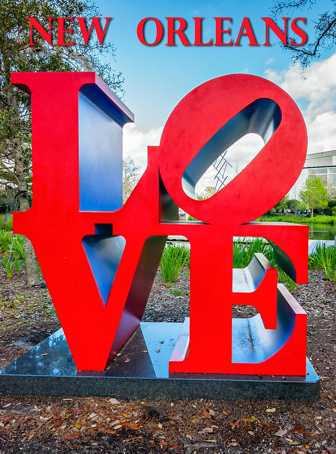 Love New Orleans Photograph