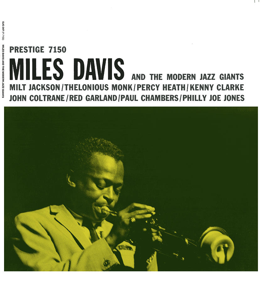 Jazz Digital Art - Miles Davis -  Miles Davis And The Modern Jazz Giants (prestige 7150) #1 by Concord Music Group