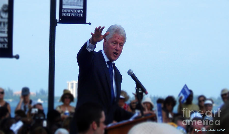 President Clinton in Fort Pierce #1 Photograph by Megan Dirsa-DuBois