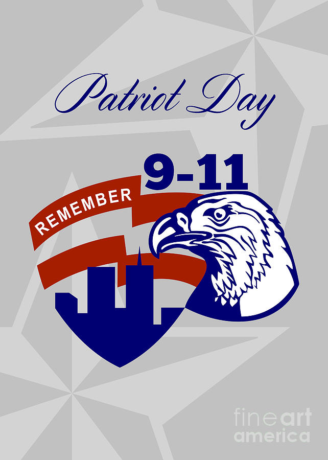 Remember 911  Patriots Day Digital Art