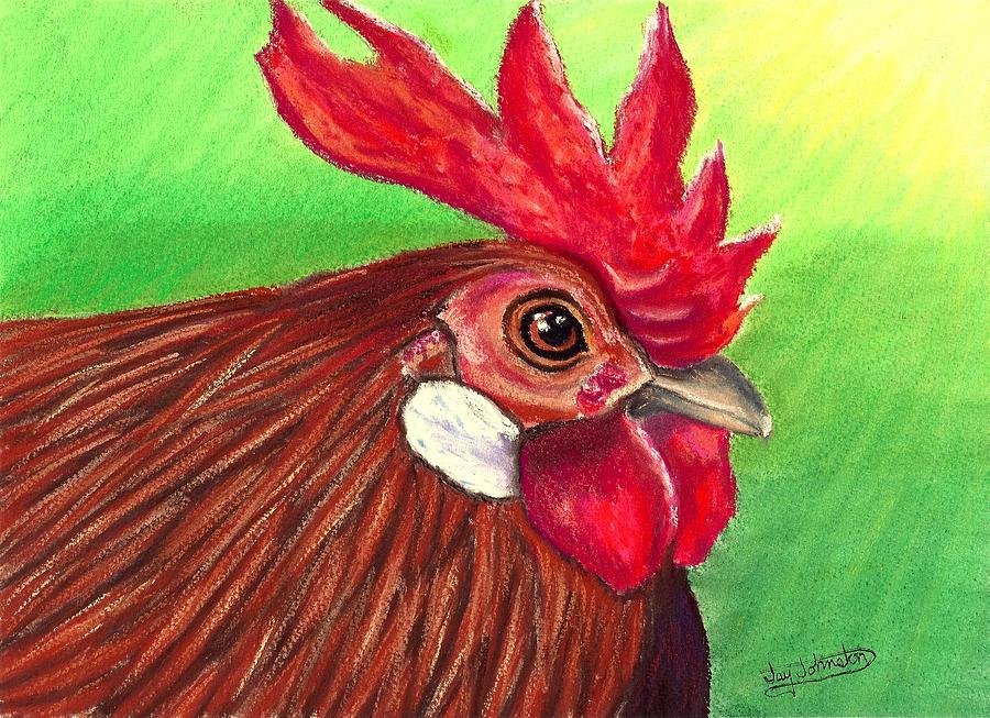 Rooster Painting - Rooster Up Close #1 by Jay Johnston