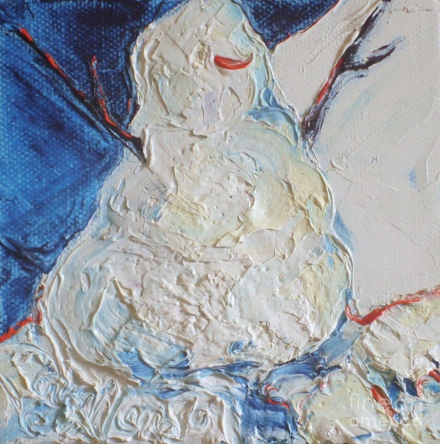 Snowman #1 Painting by Paris Wyatt Llanso