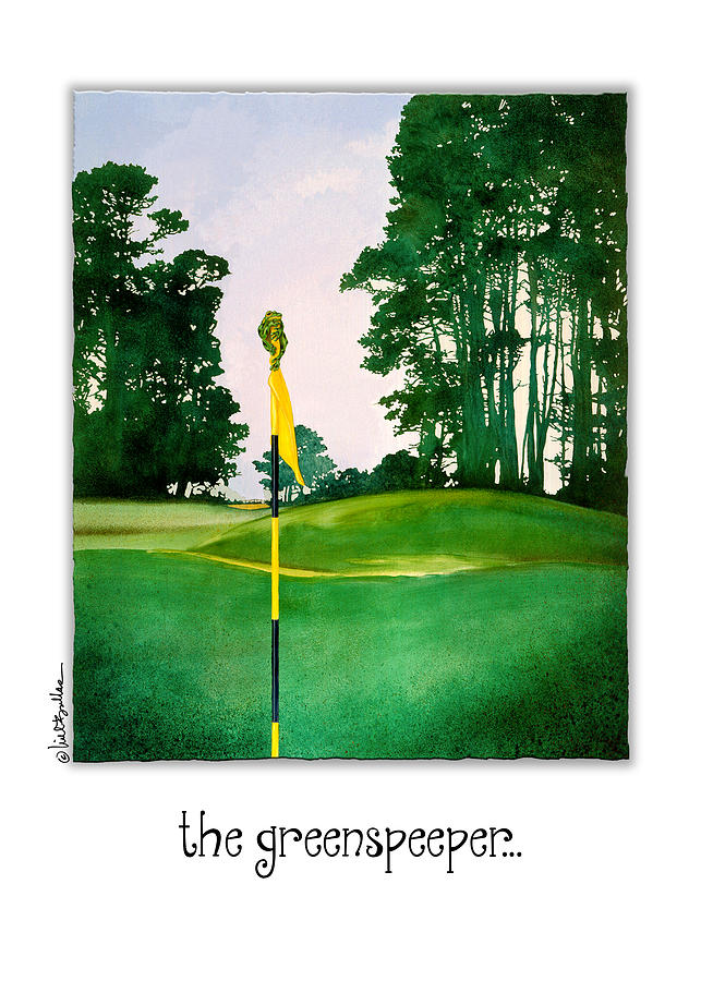 The Greenspeeper... #1 Painting by Will Bullas