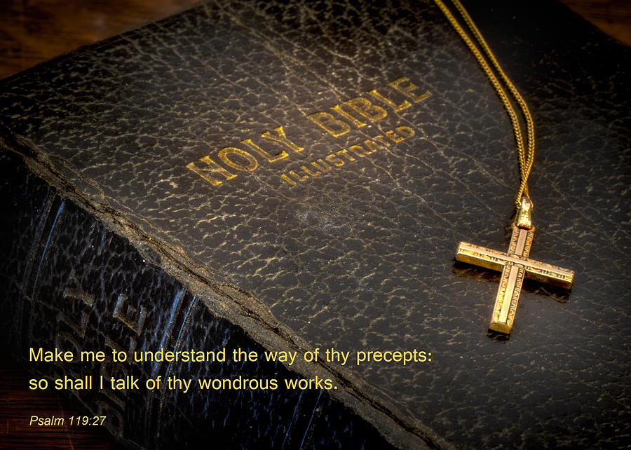 Bible Photograph - The Holy Bible #1 by David and Carol Kelly