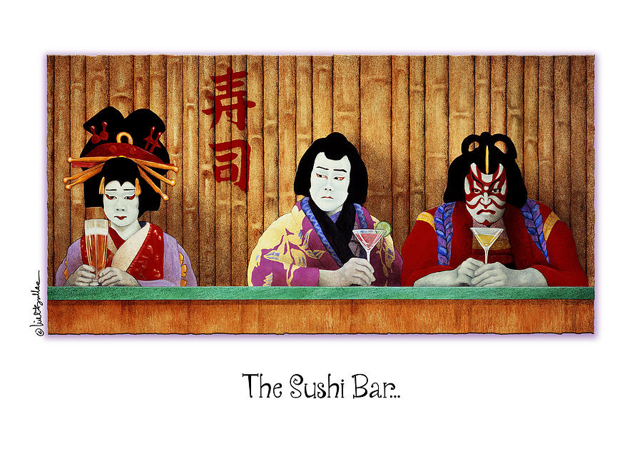 the Sushi Bar... #1 Painting by Will Bullas