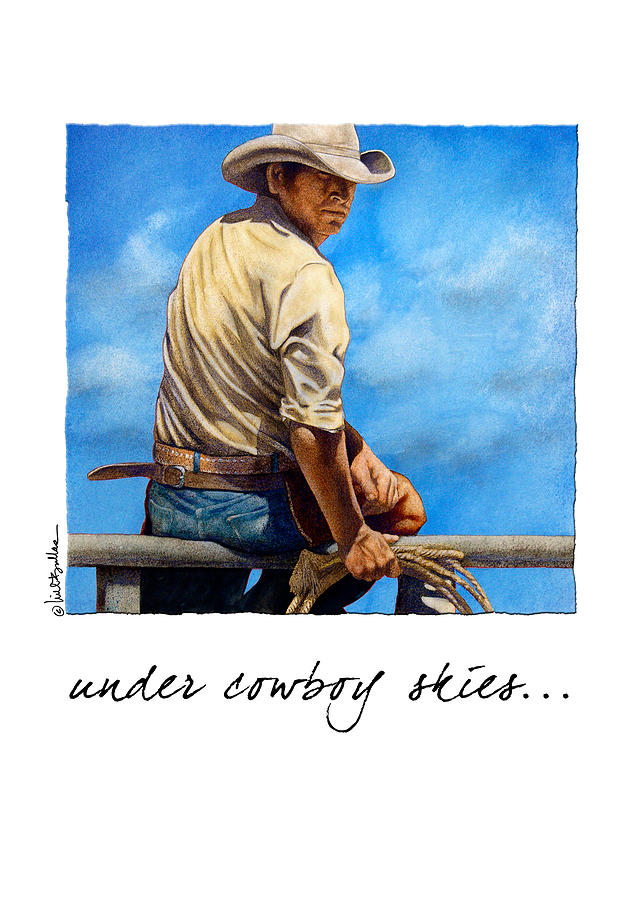 Under Cowboy Skies... #1 Painting by Will Bullas