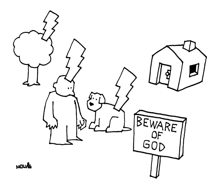 Beware Of God Drawing by Ariel Molvig
