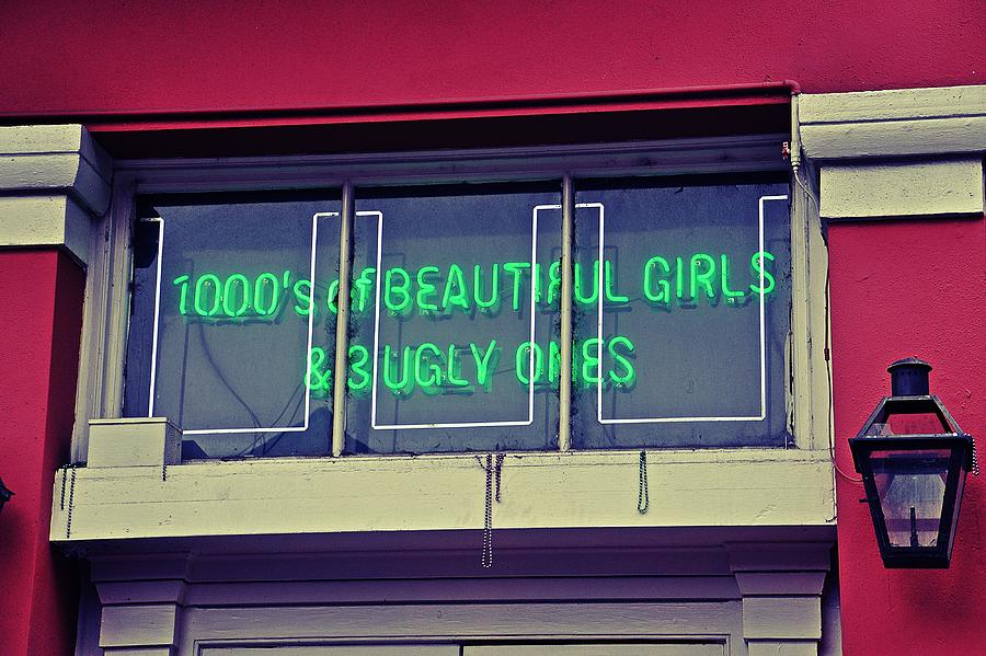 1000s of Beautiful Girls Sign  Photograph by Jeanne May