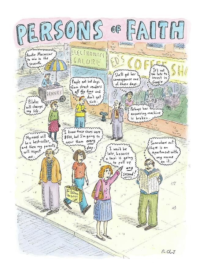 Persons Of Faith Drawing by Roz Chast Persons Of Faith Drawing by Roz Chast
