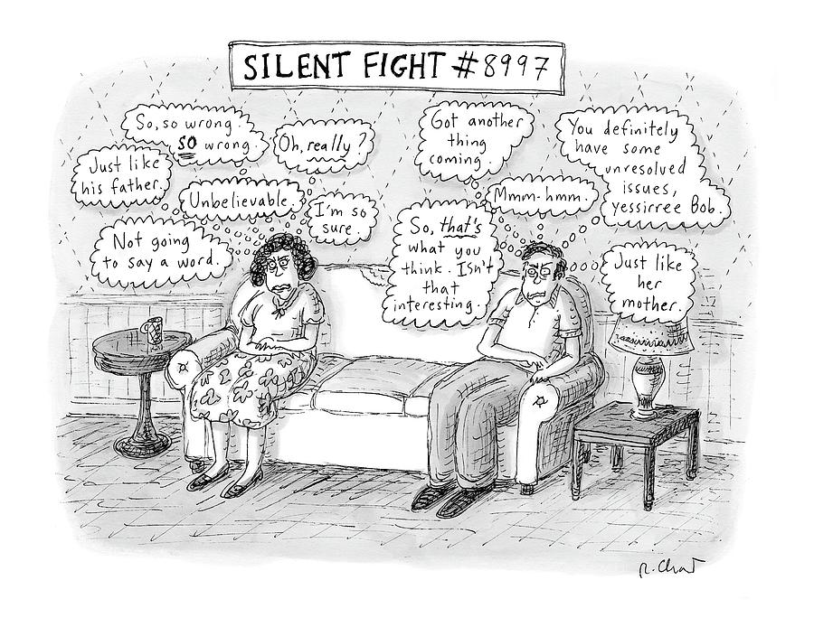 Silent Fight Drawing by Roz Chast