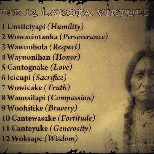 Shikoba Photograph - 12 Lakota Values .. #wisewords #thought by Shikoba Photography