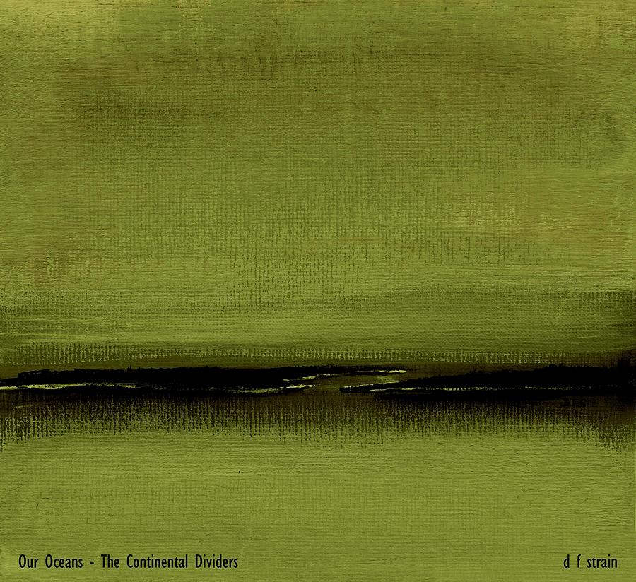 Our Oceans  The Continental Dividers #13 Painting by Diane Strain